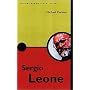 Sergio Leone (Pocket Essentials)