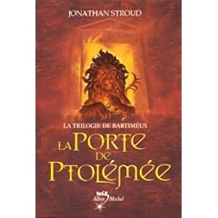 La trilogie de Bartim�us, Tome 3 : La Porte de Ptol�m�e