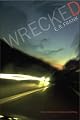 Wrecked (Richard Jackson Books (Atheneum Hardcover))