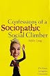 Confessions of a Sociopathic Social Climber: The Katya Livingston Chronicles