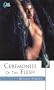 Ceremonies of the Flesh (Blue Moon Books)