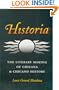 Historia: The Literary Making of Chicana and Chicano History (Rio Grande/Rio Bravo:  Borderlands Culture and Traditions)