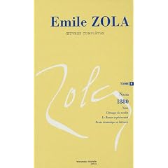 Emile Zola, oeuvres compl�tes, tome 9 : Nana, 1881