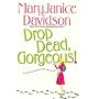 Drop Dead Gorgeous