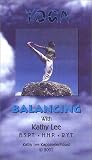 Yoga Balancing [VHS]