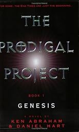 The Prodigal Project: Book 1: Genesis (Prodigal Project (Paperback))