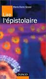 Lire l épistolaire. Collection Lire
