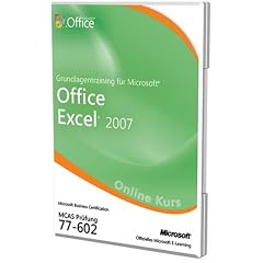 Grundlagentraining f�r Microsoft Office Excel 2007, CD-ROM MCAS Pr�fung 77-602. Online-Kurs
