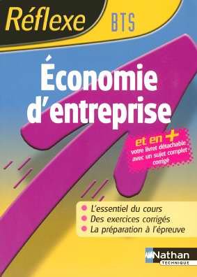 Reflexe : Economie d'entreprise - BTS