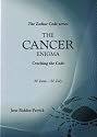 The Cancer Enigma: Cracking the Code (Zodiac Code)