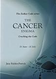 The Cancer Enigma: Cracking the Code (Zodiac Code)