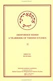 Oksforder Yidish (A Yearbook of Yiddish Studies)