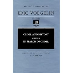 Order and History, Volume 5 (CW18): In Search of Order