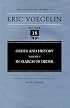 Order and History (Volume 5): In Search of Order (Collected Works of Eric Voegelin, Volume 18)
