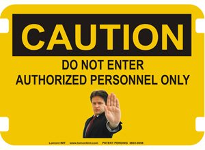 10 x 14 Photo Realistic Caution Signs- Do Not Enter