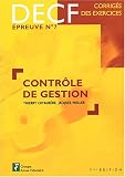 Contrôle de gestion DECF épreuve n° 7 : Corrigés des exercices