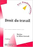 Revue Hachette  / Droit du travail (deuxième ed.)