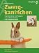 Zwergkaninchen bei B&uuml;cher zum Namen: 4164W7WG3XL._SL75_
