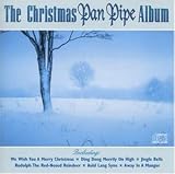 Review Various Artists  / The Christmas Pan Pipe Album