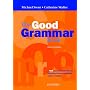 The Good Grammar Book (With Answers): A New gramma&hellip by Michael Swan