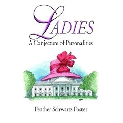 Ladies: A Conjecture of Personalities