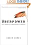 Uberpower: The Imperial Temptation of America