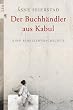 Der Buchh�ndler aus Kabul. Eine Familiengeschichte