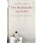 Der Buchh�ndler aus Kabul. Eine Familiengeschichte