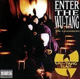 Enter The Wu-Tang - 36 Chambers [EXPLICIT LYRICS] - Wu-Tang Clan