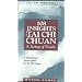 108 Insights into Tai Chi Chuan, Revised: A String of Pearls