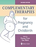Complementary therapies for pregnancy and childbirth