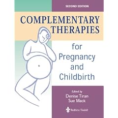Complementary Therapies for Pregnancy and Childbirth