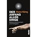Der Anfang aller Dinge: Naturwissenschaft und Religion