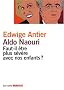 Faut-Il �tre Plus S�v�re avec nos enfants ?