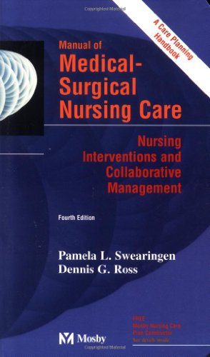 manual of medical surgical nursing care nursing interventions and collaborative management