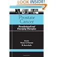Prostate Cancer: Translational and Emerging Therapies (Translational Medicine) by Nancy A. Dawson and W. Kevin Kelly