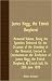 James Hogg, the Ettrick Shepherd - Memorial Volume, Being the Speeches Delivered on the Occasion of the Unveiling of the Memorial, Erected to Commemor