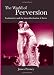 The World of Perversion: Psychoanalysis And the Impossible Absolute of Desire (Suny Series in Psychoanalysis and Culture)
