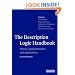 The Description Logic Handbook: Theory, Implementation, and Applications
