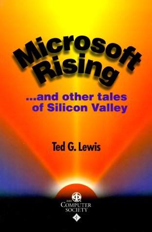 microsoft rising  and other tales of silicon valley 1st first edition
