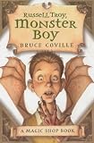 Russell Troy, Monster Boy (Magic Shop)