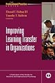 Improving Learning Transfer in Organizations