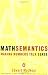 Books : Mathsemantics: Making Numbers Talk Sense