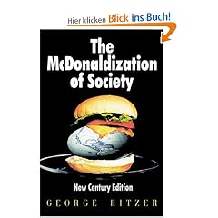 The McDonaldization of Society: New Century Edition
