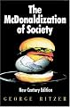 The McDonaldization of Society