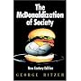 The McDonaldization of Society: New Century Editio&hellip by George Ritzer