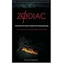 Zodiac: The Shocking True Story of America's Most Elusive Serial Killer: The Shocking True Story of America's Most Bizarre Mass Murderer