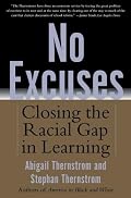No Excuses: Closing the Racial Gap in Learning