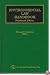 Environmental Law Handbook