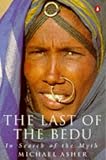 The Last of the Bedu: In Search of the Myth